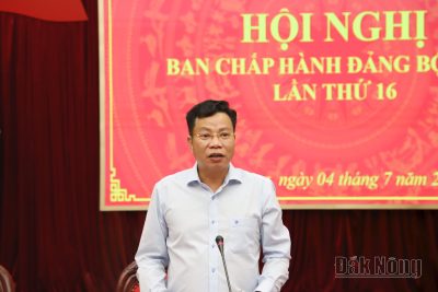 Chiều 4/7, Hội nghị lần thứ 16, Ban Chấp hành Đảng bộ tỉnh Đắk Nông khóa XII, nhiệm kỳ 2020 – 2025 đã tập trung thảo luận, giải trình, làm rõ một số vấn đề đại biểu quan tâm và bế mạc.